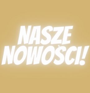 NASZE NOWOŚCI BLACK