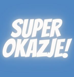 SUPER OKAZJE 