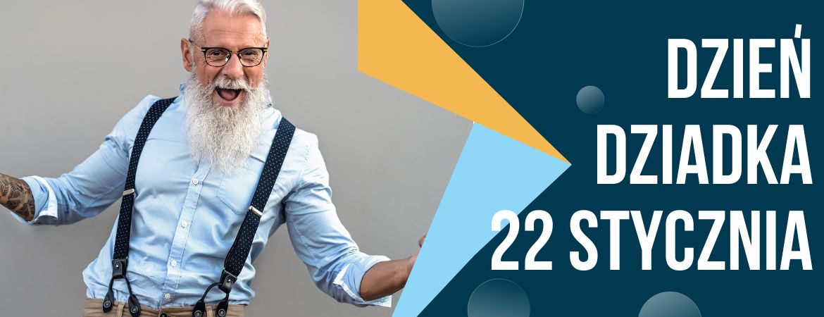 DZIEŃ DZIADKA
