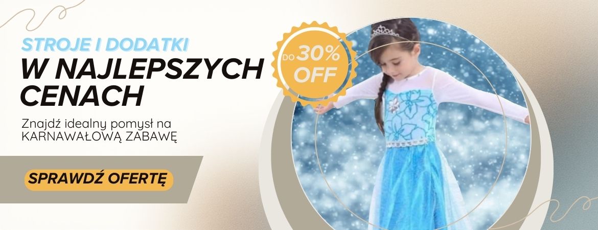 STROJE KARNAWAŁOWE DO -30%