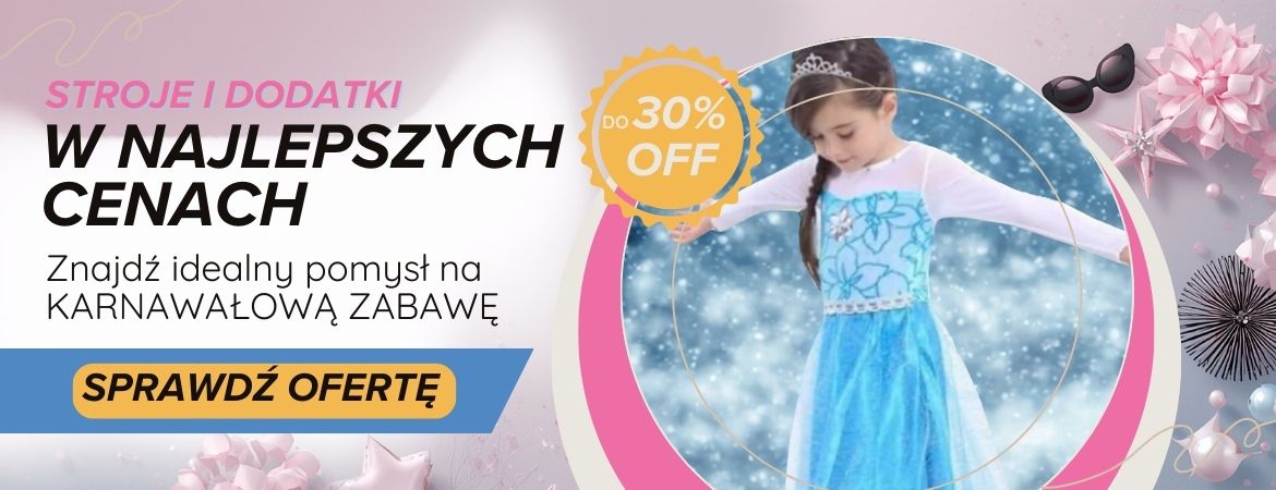 STROJE KARNAWAŁOWE DO -30%