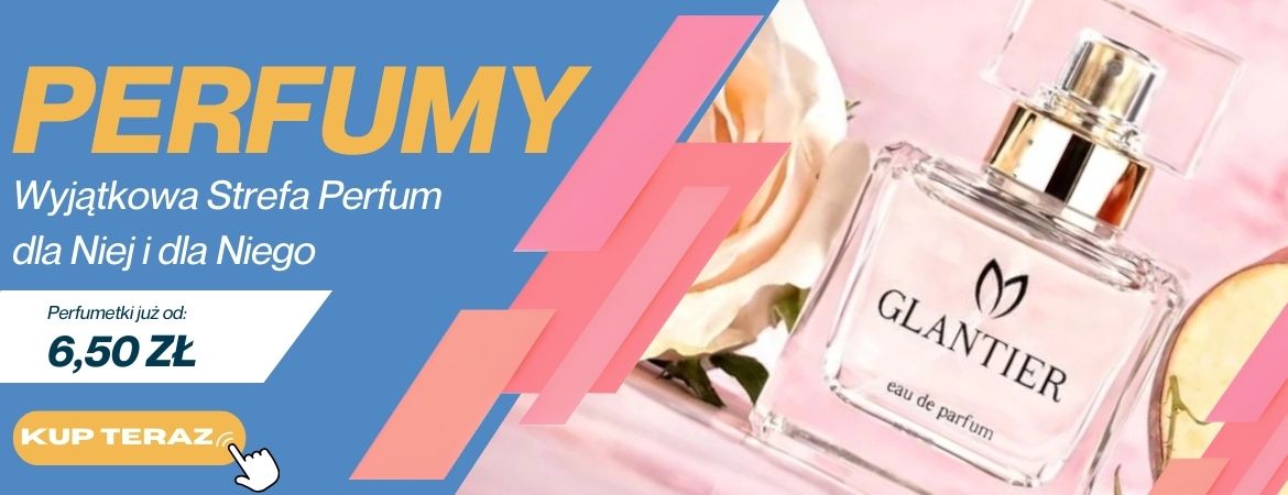 PERFUMY JUŻ OD 6,50